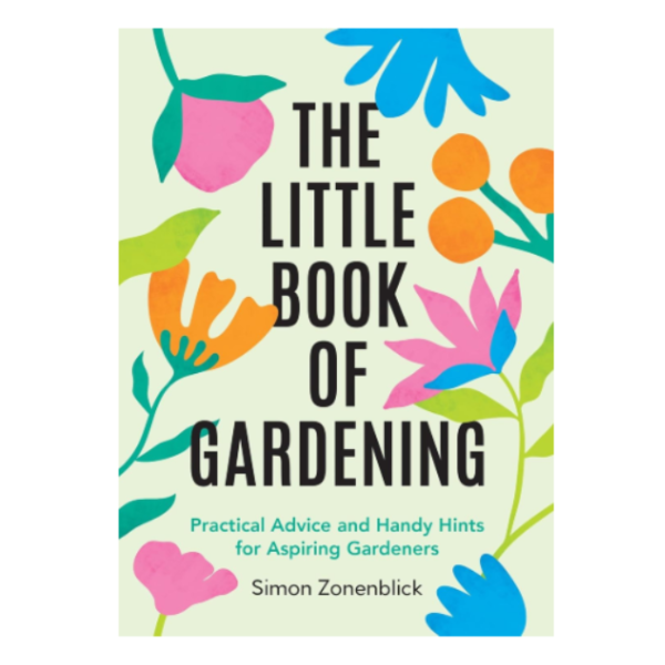 The Little Book Of Gardening