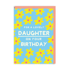 Happy Birthday Daughter Flowers Card
