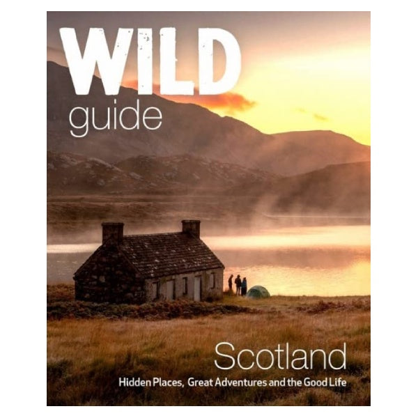 Wild Guide Scotland 2nd Edition