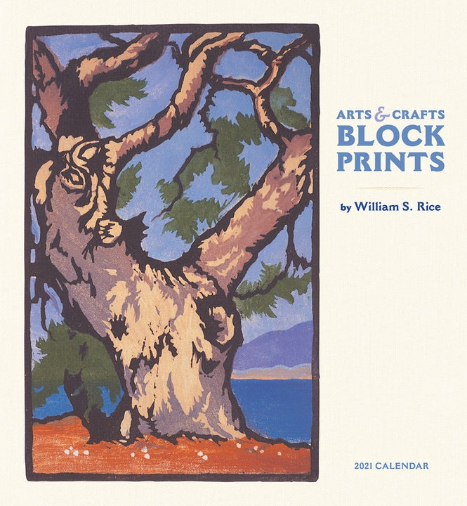 Arts & Crafts Block Prints by William S. Rice 2021 Wall Calendar