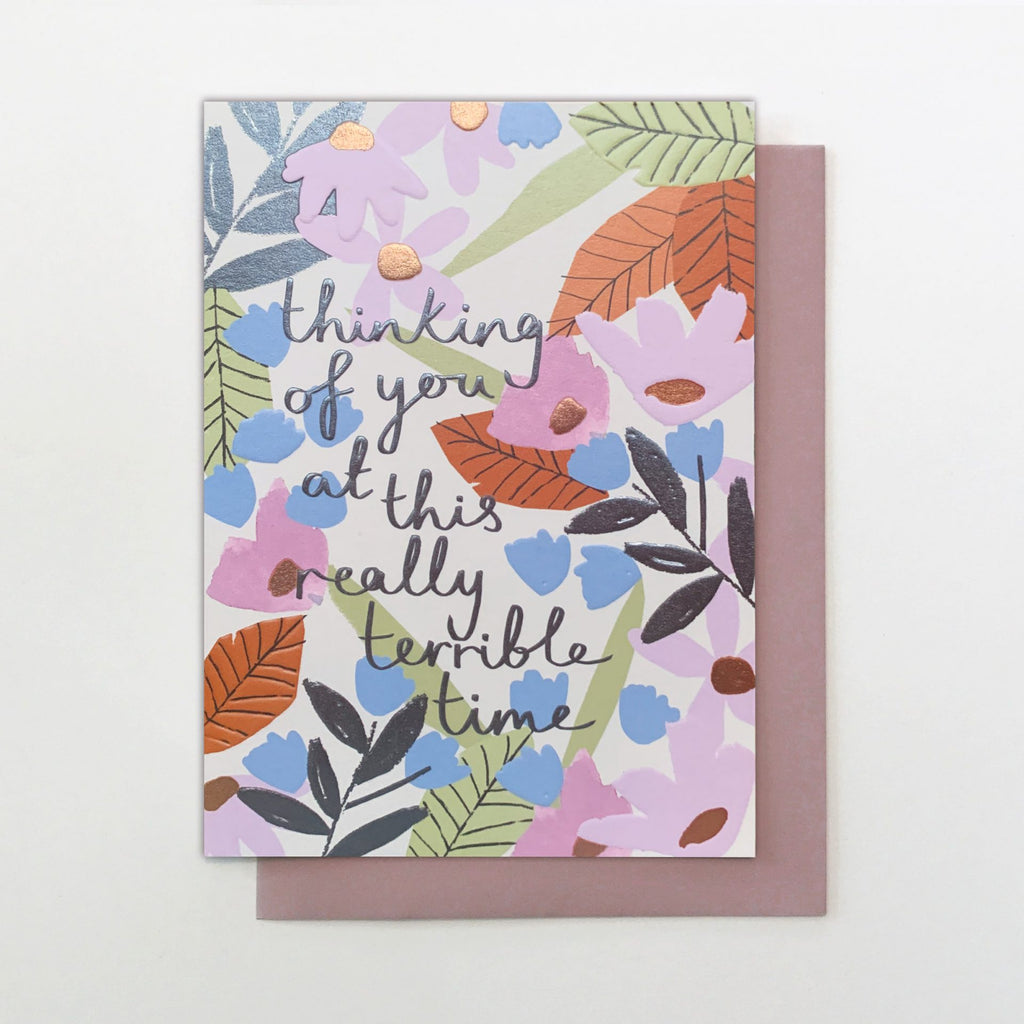 Thinking Of You At This Terrible Time Card