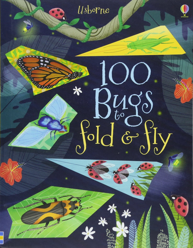 100 Bugs to Fold and Fly
