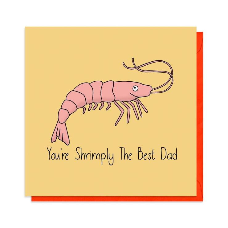 Shrimply The Best Dad Card
