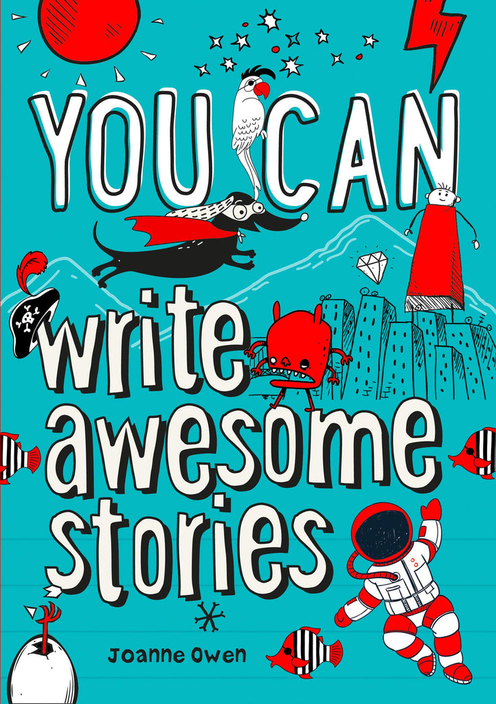You Can Write Awesome Stories