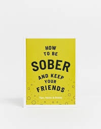 How To Be Sober And Keep Your Friends