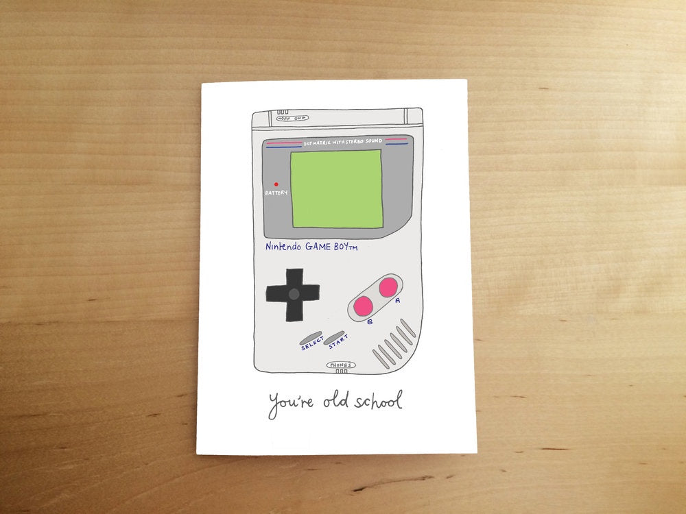 You're Old School Card