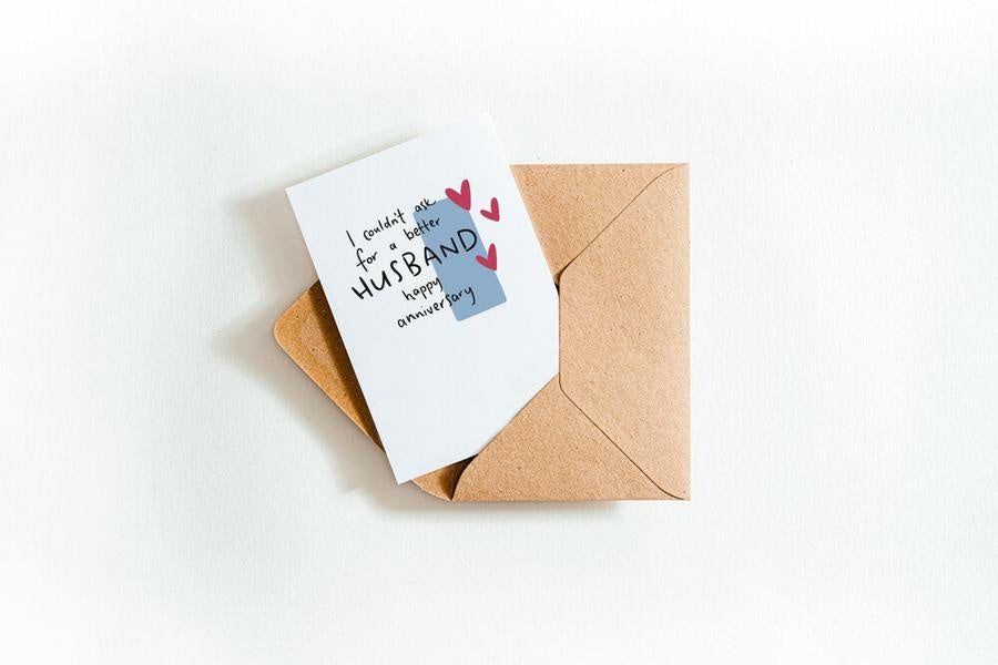 Couldn't Ask For A Better Husband Anniversary Card