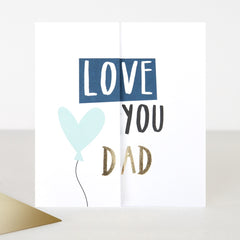 Love You Dad Fold Out Fathers Day Card