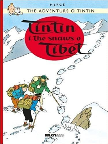 The Adventurs O Tintin: The Snaws O Tibet Softcover Book (Scots)