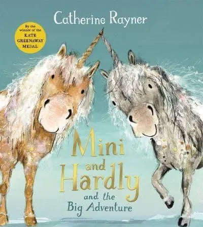 Mini and Hardly by Catherine Rayner Hardback Book