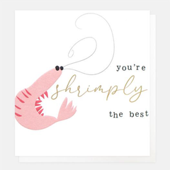 You're Shrimply The Best Card