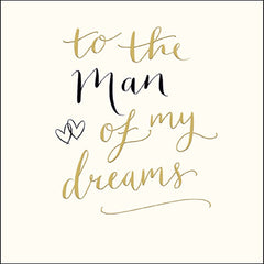 To the Man of My Dreams Card