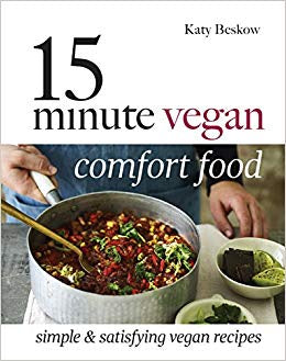 15 Minute Vegan Comfort Food