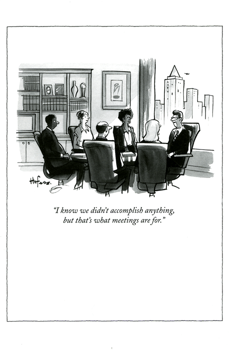 The New Yorker What Meetings Are For Card