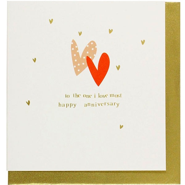 To The One I Love Most Anniversary Card