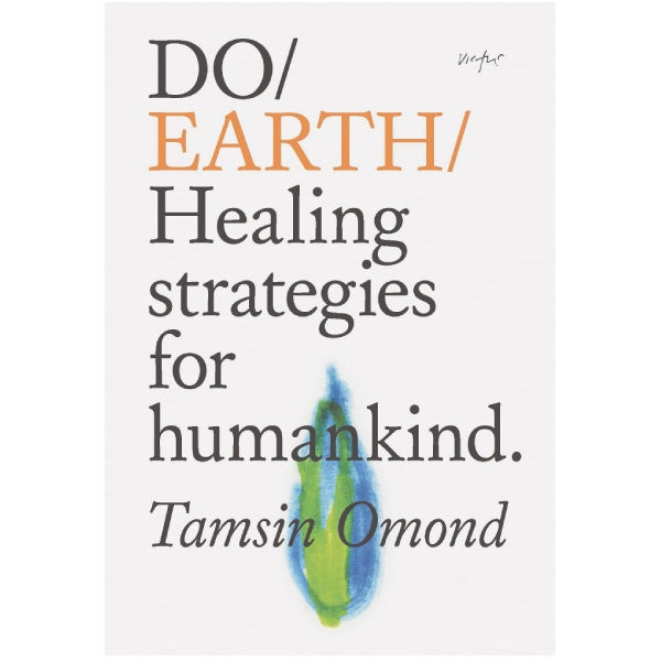 Do Earth: Healing Strategies for Humankind
