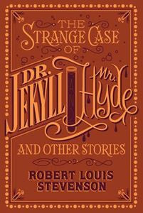 The Strange Case of Dr Jekyll and Mr Hyde