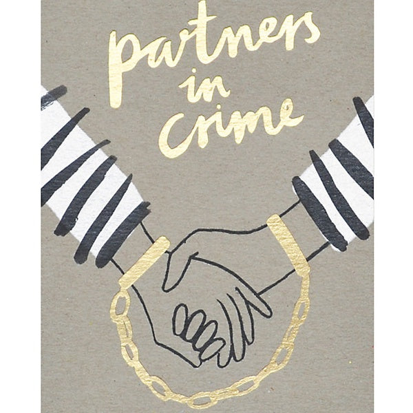 Partners in Crime Card