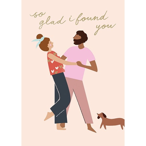 Glad I Found You Card