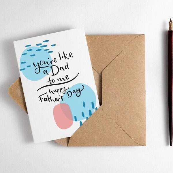 You're Like A Dad To Me Letterpress Card