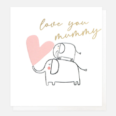 Love You Mummy Card
