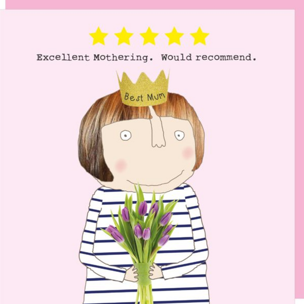 Excellent Mothering Card
