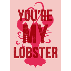 You're My Lobster Red Card