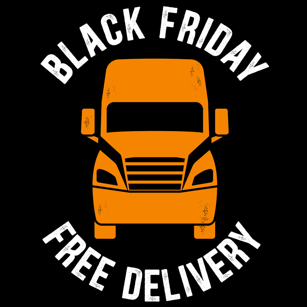 BLACK FRIDAY Free Delivery