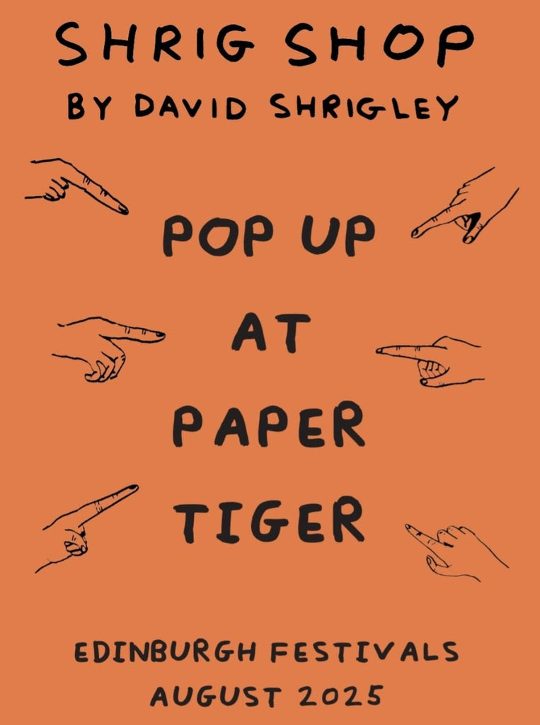 SHRIG SHOP at PAPER TIGER