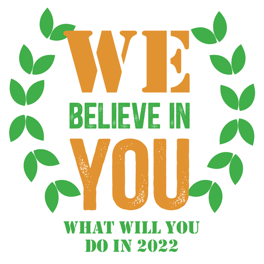 We Believe In You