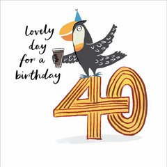 Lovely Day For A Birthday 40th Card