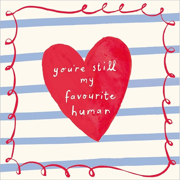 Still My Favourite Person Valentine's Day Card