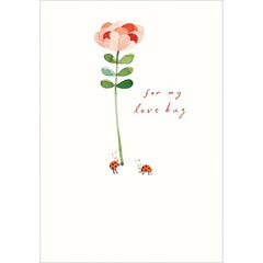 For My Love Bug Valentine's Day Card