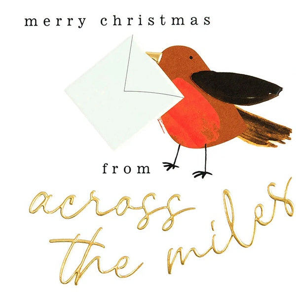 Merry Christmas From Across The Miles Robin Card