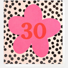 Bright Flower Age 30 Birthday Card