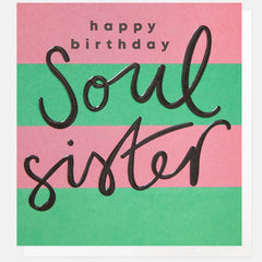 Happy Birthday Soul Sister Green and Pink Stripe Card