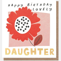 Happy Birthday Lovely Daughter Flower Card