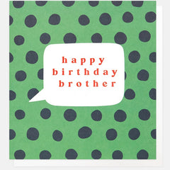 Happy Birthday Brother Navy Green Spots Card