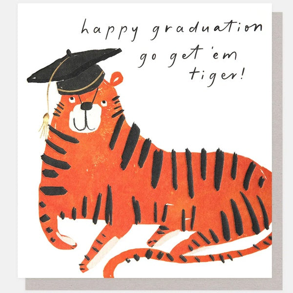 Happy Graduation Go Get Em Tiger Card