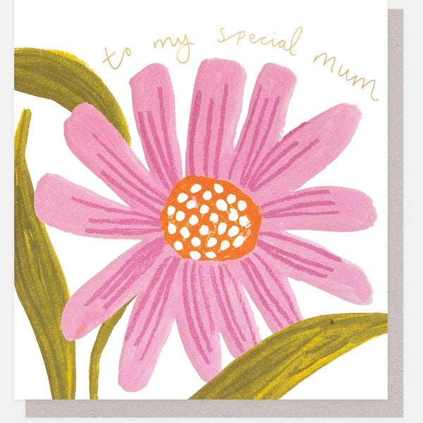 To My Special Mum Flower Mothers Day Card
