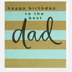 Happy Birthday Best Dad Stripe Card