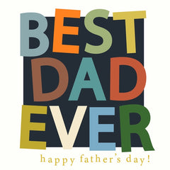 Best Dad Ever Big Text Fathers Day Card