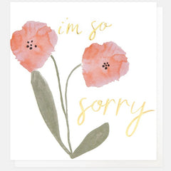 I'm So Sorry Pink Flowers Thinking Of You Card