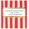 Congratulations on Your Retirement Striped Card