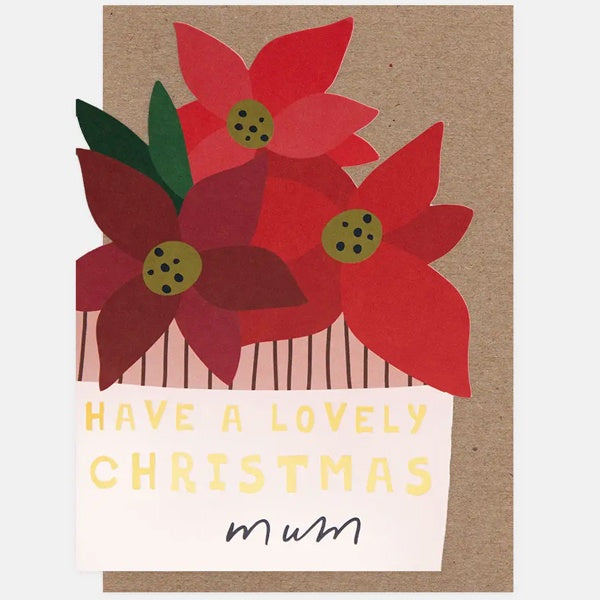 Lovely Christmas Mum Poinsettia Die Cut Card
