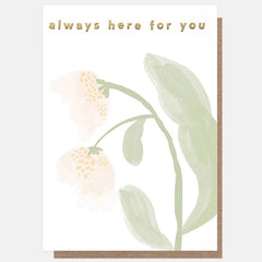 Always Here For You Snow Drops Watercolour Card