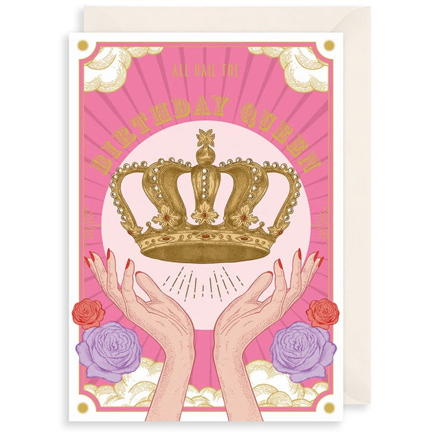 All Hail The Birthday Queen Card
