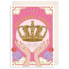 All Hail The Birthday Queen Card