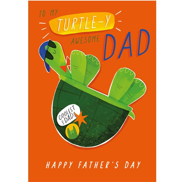 Turtle-y Awesome Dad Card