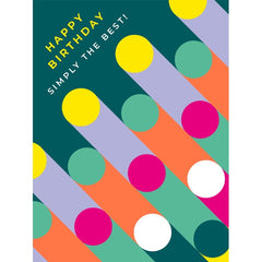 Fluoro Simply The Best Birthday Card